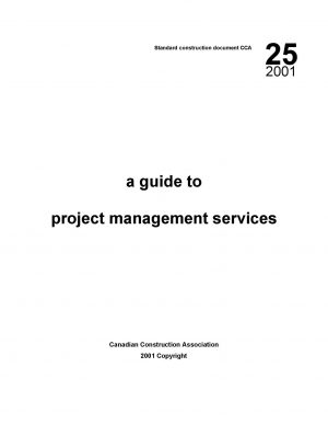 CCA 25 - 2001: A guide to project management services